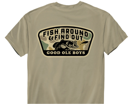 Fish Around And Find Out Tee