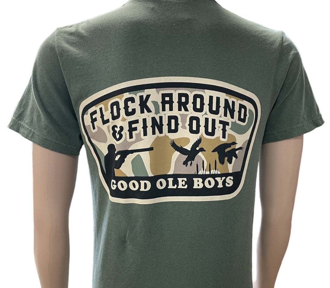 Flock Around And Find Out Tee